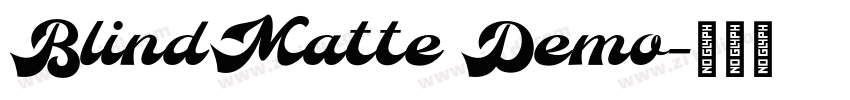 BlindMatte Demo字体转换